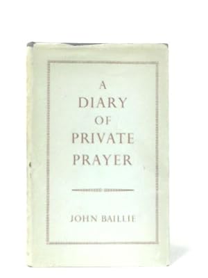 Bild des Verkufers fr A Diary of Private Prayer zum Verkauf von World of Rare Books