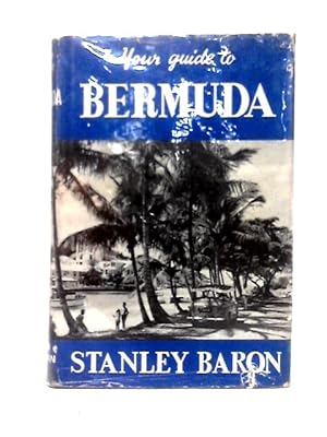 Bild des Verkufers fr Your Guide to Bermuda zum Verkauf von World of Rare Books