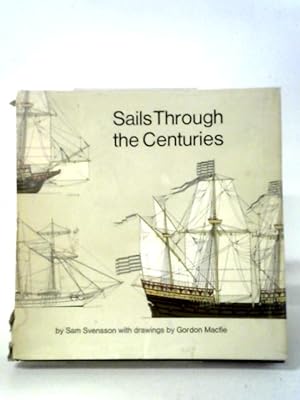 Seller image for Sails Through The Centuries for sale by World of Rare Books