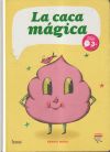 Seller image for LA CACA MAGICA for sale by Agapea Libros