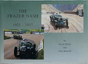 Imagen del vendedor de The Frazer Nash 1923-1957 [ with Corrigendum ] a la venta por Motoring Memorabilia