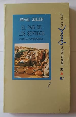Bild des Verkufers fr El pas de los sentidos: prosas marroques zum Verkauf von La Leona LibreRa