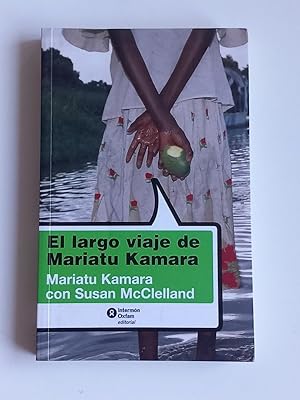 Seller image for El largo viaje de Mariatu Kamara for sale by El libro que vuela