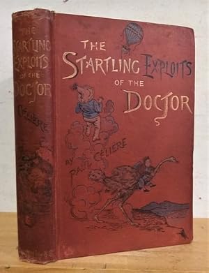 Imagen del vendedor de The Startling Exploits of the Doctor (1886) [Les m?orables aventures du docteur J. B. Qui?] a la venta por Richard Beaton