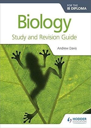 Bild des Verkufers fr Biology for the IB Diploma Study and Revision Guide: Hodder Education Group (Prepare for Success) zum Verkauf von WeBuyBooks 2