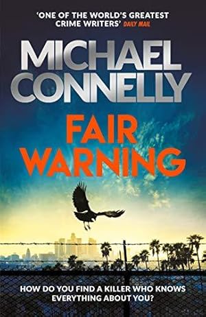 Image du vendeur pour Fair Warning: The Instant Number One Bestselling Thriller mis en vente par WeBuyBooks 2