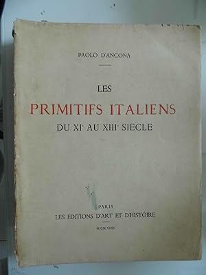 LES PRIMITIFS ITALIENS DU XI AU XIII SIECLE