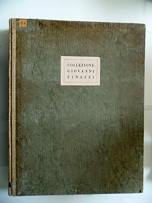 LA COLLEZIONE GIOVANNI FINAZZI