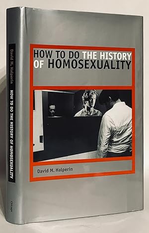 Immagine del venditore per How to Do the History of Homosexuality. venduto da Thomas Dorn, ABAA