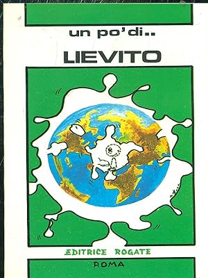 Seller image for Un po' di. lievito for sale by Librodifaccia