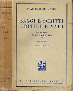 Imagen del vendedor de Saggi e scritti critici e vari Volume Terzo: Saggi critici a la venta por Biblioteca di Babele