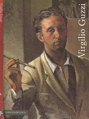 Bild des Verkufers fr Virgilio Guzzi 1902-1978 zum Verkauf von Biblioteca di Babele