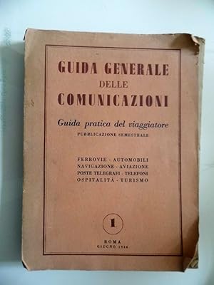 GUIDA GENERALE DELLE COMUNICAZIONI 1 Roma Giugno 1946