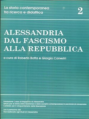 Alessandria dal fascismo alla Repubblica