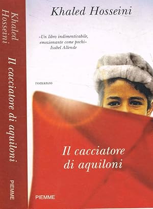 Bild des Verkufers fr Il cacciatore di aquiloni zum Verkauf von Biblioteca di Babele