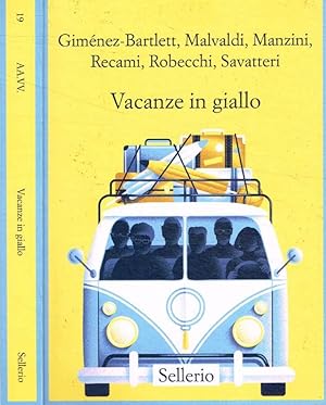 Bild des Verkufers fr Vacanze in giallo zum Verkauf von Biblioteca di Babele