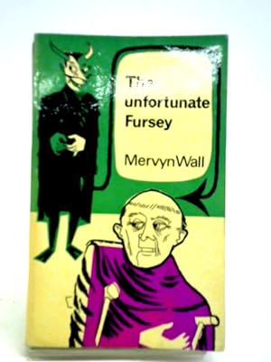 Bild des Verkufers fr The Unfortunate Fursey zum Verkauf von World of Rare Books