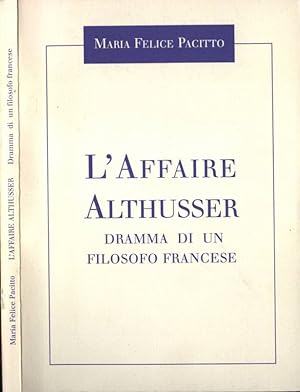 Seller image for L' affaire Althusser Dramma di un filosofo francese for sale by Biblioteca di Babele