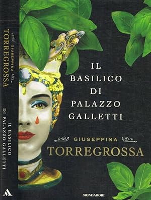 Bild des Verkufers fr Il basilico di Palazzo Galletti zum Verkauf von Biblioteca di Babele