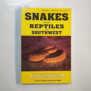Bild des Verkufers fr Snakes and Other Reptiles of the Southwest zum Verkauf von Gebrauchtbcherlogistik  H.J. Lauterbach