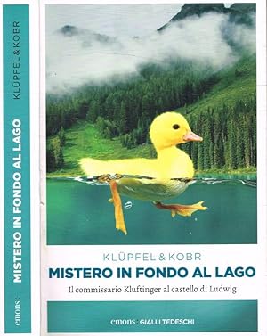 Bild des Verkufers fr Mistero in fondo al lago Il commissario Kluftinger al castello di Ludwig zum Verkauf von Biblioteca di Babele