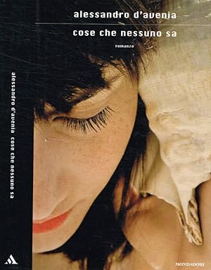 Seller image for Cose che nessuno sa for sale by Biblioteca di Babele