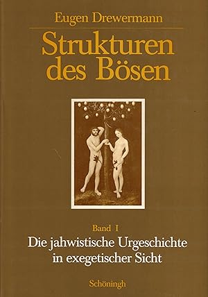 Bild des Verkufers fr Strukturen des Bsen Teil 1: Die jahwistische Urgeschichte in exegetischer Sicht (Paderborner Theologische Studien Band 4) zum Verkauf von Paderbuch e.Kfm. Inh. Ralf R. Eichmann