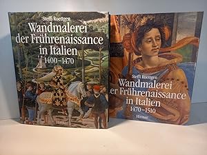 Wandmalerei der Frührenaissance in Italien. I: Anfänge und Entfaltung 1400 - 1470. II: Die Blütez...