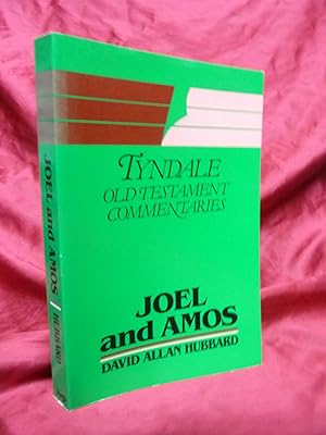 Seller image for JOEL AND AMOS. [TYNDALE OLD TESTAMENT COMMENTARY SERIES] for sale by Gage Postal Books