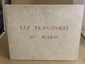 Les transports au maroc / transports ferroviaires transports routiers transports aériens