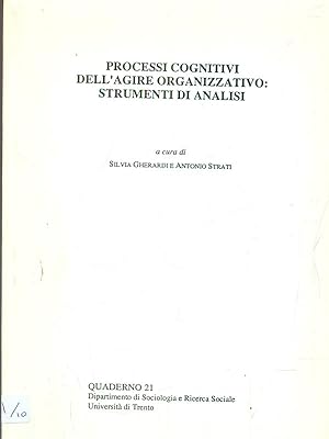 Bild des Verkufers fr Processi cognitivi dell'agire organizzativo strumenti di analisi zum Verkauf von Librodifaccia