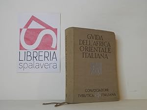 Immagine del venditore per Guida dell'Africa orientale italiana venduto da Libreria Spalavera