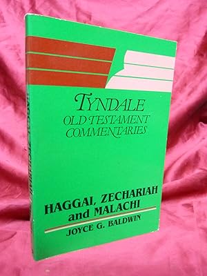 Seller image for HAGGAI, ZECHARIAH, MALACHI: AN INTRODUCTION AND COMMENTARY. [TYNDALE OLD TESTAMENT COMMENTARY SERIES] for sale by Gage Postal Books