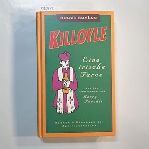 Bild des Verkufers fr Killoyle : eine irische Farce zum Verkauf von Gebrauchtbcherlogistik  H.J. Lauterbach