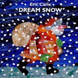 Bild des Verkufers fr Dream Snow zum Verkauf von WeBuyBooks 2