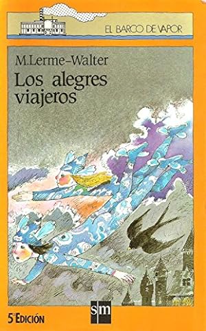 Image du vendeur pour Los Alegres Viajeros mis en vente par Libros Tobal