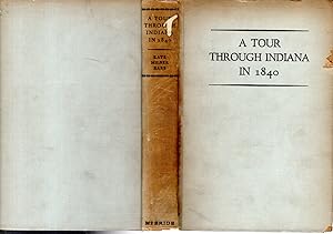 Seller image for A Tour Through Indiana in 1840 The Diary of John Parsons of Petersburg for sale by Dorley House Books, Inc.