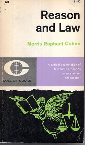 Imagen del vendedor de Reason and Law: An Essay on the Meaning of Scientific Method a la venta por Dorley House Books, Inc.