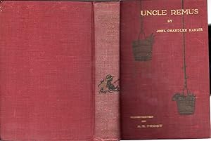 Imagen del vendedor de Uncle Remus: His Songs and His Sayings a la venta por Dorley House Books, Inc.