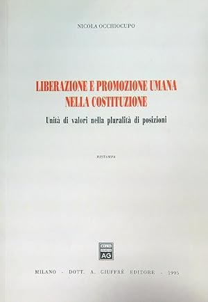 Immagine del venditore per Liberazione e promozione umana nella Costituzione. Ristampa venduto da Librodifaccia
