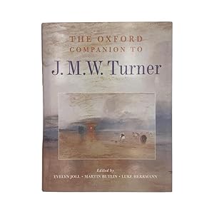 Seller image for The Oxford Companion To J. M. W. Turner for sale by Riveting Books