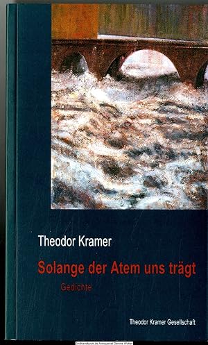 Imagen del vendedor de Solange der Atem uns trgt : Gedichte ; sechsmal zwlf Gedichte a la venta por Dennis Wolter