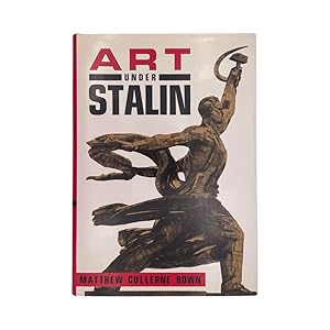 Imagen del vendedor de Art Under Stalin a la venta por Riveting Books