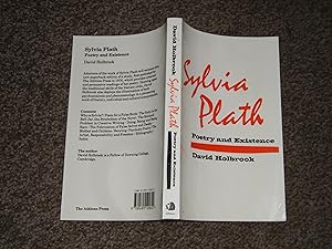 Sylvia Plath: Poetry and Existence