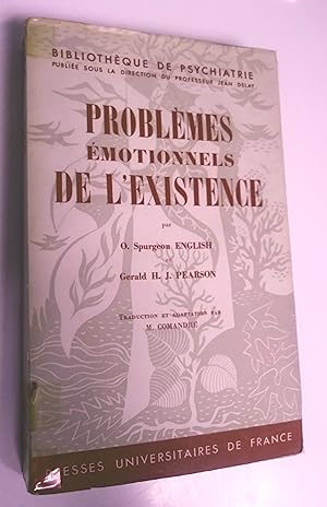 Problèmes émotionnels de l'existence