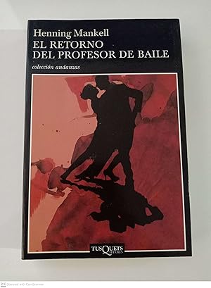 El retorno del profesor de baile