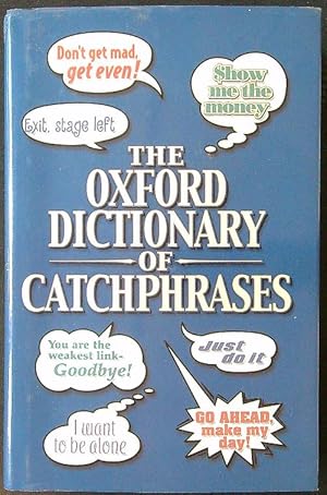 Imagen del vendedor de The Oxford Dictionary of Catchphrases a la venta por Librodifaccia