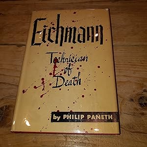 Eichmann: Technician of Death