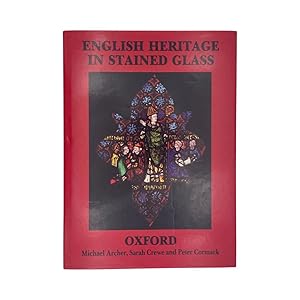 Image du vendeur pour English Heritage In Stained Glass mis en vente par Riveting Books