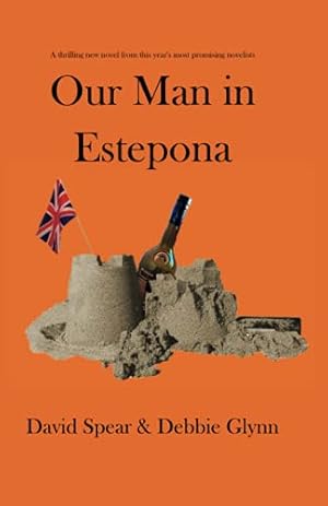 Seller image for Our Man in Estepona for sale by WeBuyBooks